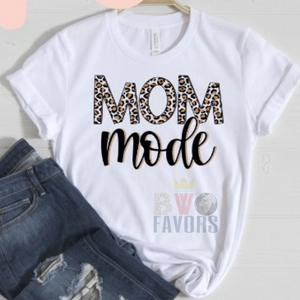 Mom Mode Shirt