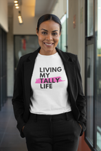 Load image into Gallery viewer, Living My Tally Life Shirt
